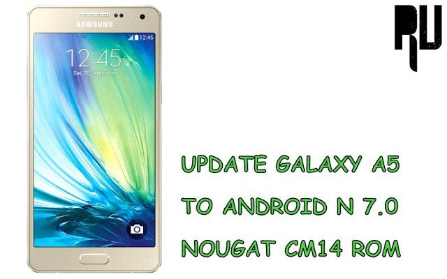 Install-Cm14-nougat-7.0-in Samsung-galaxy-A5