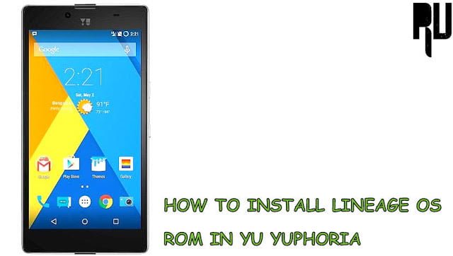 update-yu-yuphoria-with-lineage-os-rom
